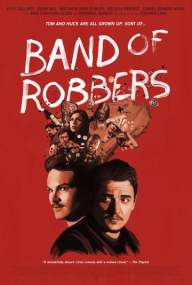 Постер к фильму Банда грабителей