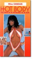 Hot Body International #1: Miss Cancun