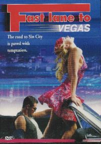 Постер Быстрая трасса в Лас-Вегас / Fast Lane To Vegas