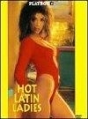 Постер Плэйбой: горячие латинские женщины / Playboy: Hot Latin Ladies