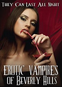 Постер к Erotic Vampires of Beverly Hills