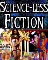 Scienceless Fiction / Science-less Fiction