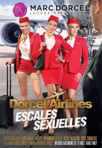 Dorcel Airlines - escales sexuelles / Sexual Stopovers (2019)