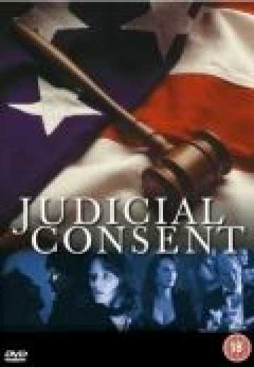 Постер Приговоренная / Judicial Consent (1994)