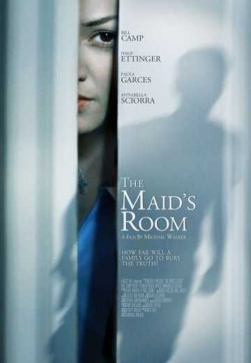 Постер Комната служанки / The Maid's Room (2013)