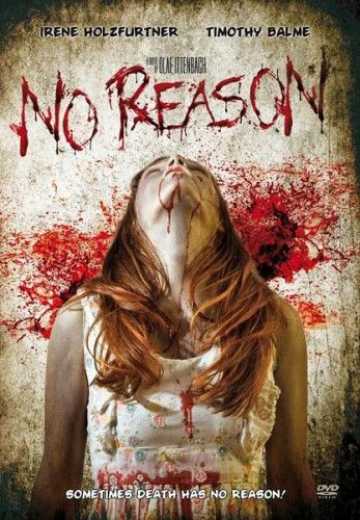 Постер Без причин / No Reason (2010)