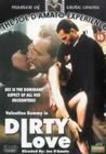 Постер Грязная любовь / Dirty Love (1988)