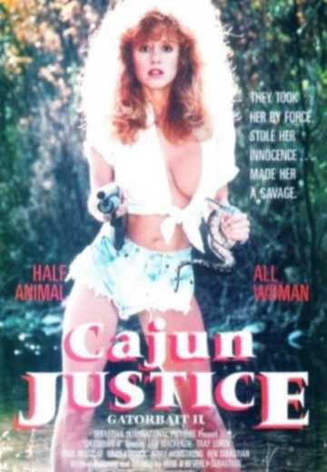Приманка для аллигатора 2 / Gator Bait II: Cajun Justice (1988)