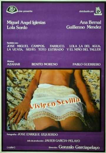 Постер Жить в Севилье / Vivir en Sevilla (1978)