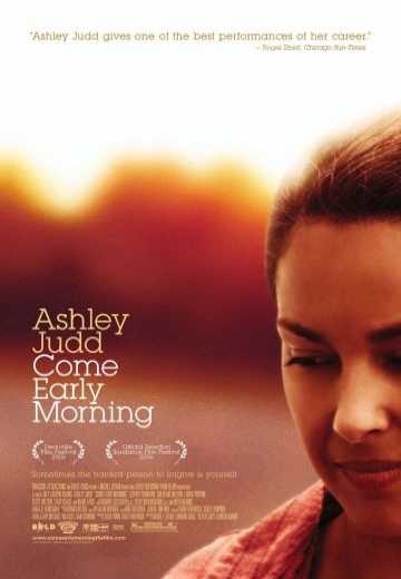 Постер Приходи пораньше / Come Early Morning (2006)