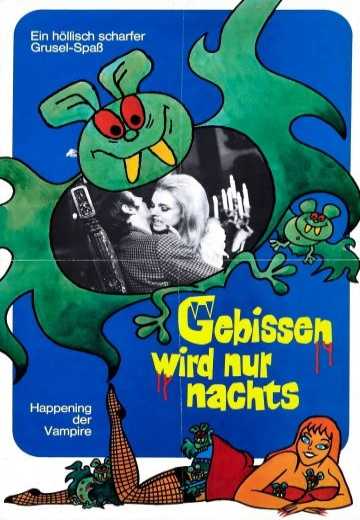 Постер Они кусают только ночью / Gebissen wird nur nachts - das Happening der Vampire (1971)