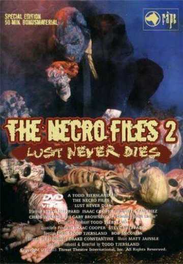 Постер Некрофайлы 2: Страсть никогда не умрет / Necro Files 2 (2003)