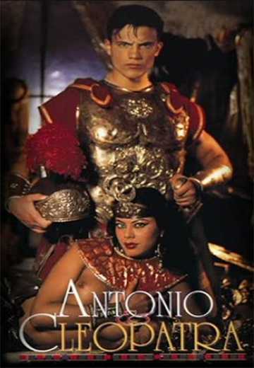 Антонио и Клеопатра / Anthony And Cleopatra / Kleopatra (1997)