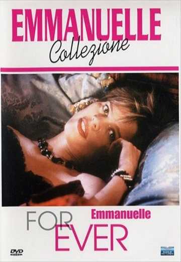 Эммануэль навсегда / Eternelle Emmanuelle (1993)