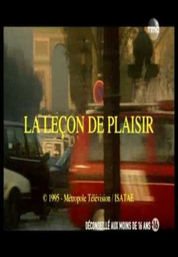 Урок наслаждения / La lecon de plaisir (1995)