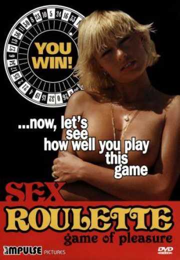 Постер Секс рулетка / Langues cochonnesSex Roulette (1978)
