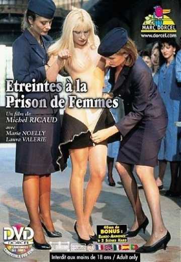 Постер Женская тюрьма / Еtreintes а la prison de femmes (1989)