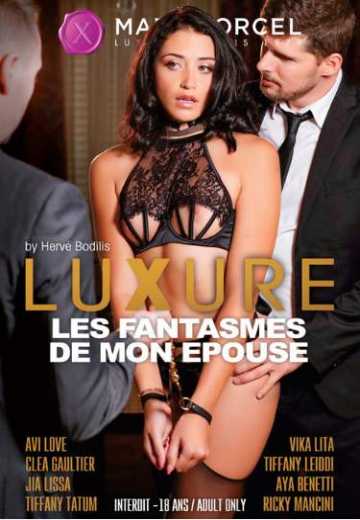 Фантазии моей жены / Luxure - les fantasmes de mon epouse / My wifes fantasies (2020)