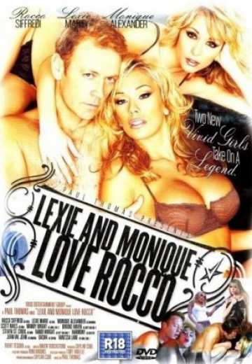 Лекс Моника любят Рокко / Lexie and Monique Love Rocco (2004)