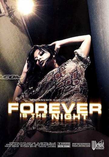 Вечная Ночь / Forever Is The Night (2009)