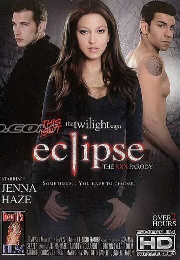 Это не «Сумерки. Сага. Затмение» — это ХХХ-пародия / This Isn't 'The Twilight Saga: Eclipse': The XXX Parody (2010)