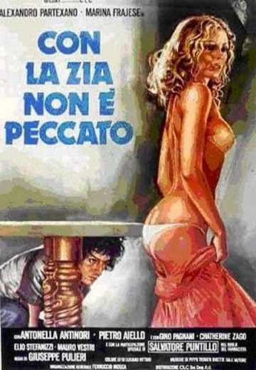С тётушкой – не грех / Con la zia non e peccato (1980)