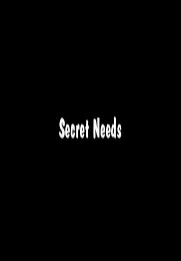 Тайные мечты / Secret Needs (2001)