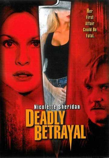 Постер Смертельная измена / Deadly Betrayal (2003)