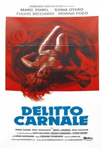 Постер Преступление плоти / Delitto carnale (1983)