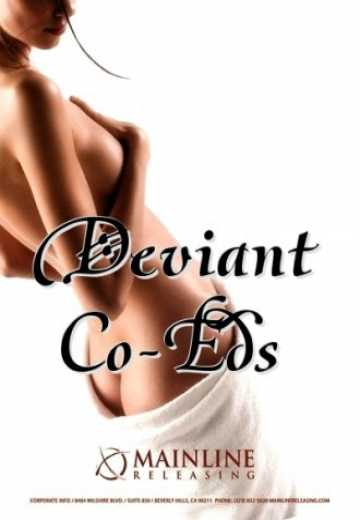 Deviant Co-Eds (2009)