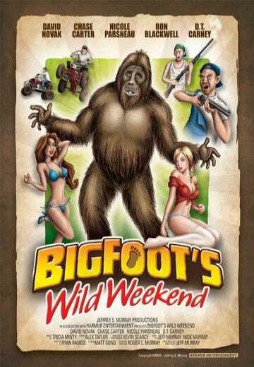 Дикий уик-энд снежного человека / Bigfoot's Wild Weekend (2012)