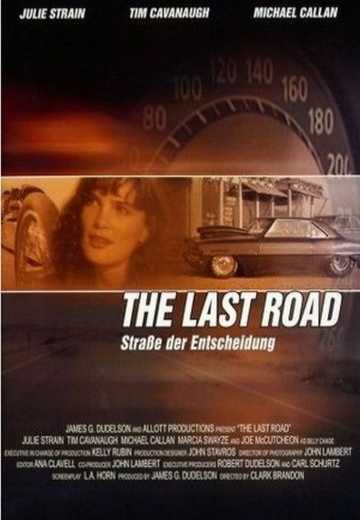 Постер Последняя Дорога / The Last Road (1997)