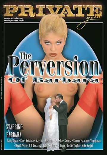 Извращения Барбары / Private Gold 29: The Perversion of Barbara (1998)