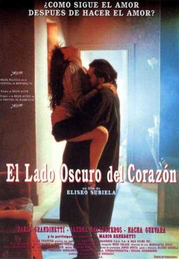 Темная сторона сердца / El lado oscuro del corazon (1992)