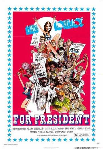 Постер Линду Лавлейс в президенты / Linda Lovelace for President (1975)