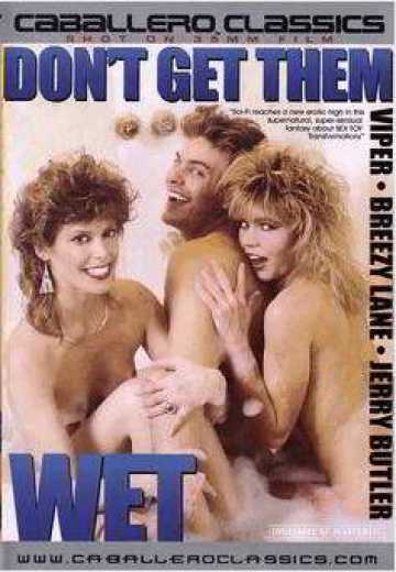 Постер Не мочите их / Don't Get Them Wet (1987)