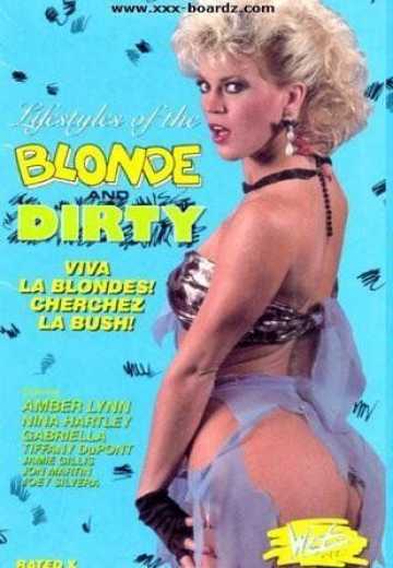 Постер Образ жизни развратной блондинки / Lifestyles of the Blonde and Dirty (1987)
