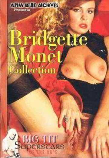 Суперзвезды Big Tit из коллекции Бриджит Моне 80-х / Big Tit Superstars of the 80s: Bridgette Monet Collection (1980)