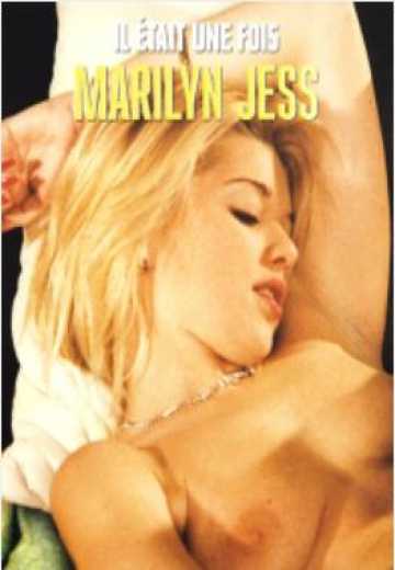 Постер Однажды Мэрилин Джесс / Il etait une fois Marilyn Jess (1987)